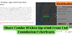 Share Combo 10 khóa lập trình Front End Foundation Cyberlearn