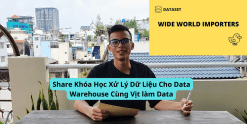 Share Khóa Học Xử Lý Dữ Liệu Cho Data Warehouse Cùng Vịt làm Data